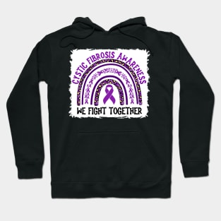 Cystic Fibrosis Awareness We Fight Together Hoodie